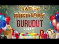 Gurudut - Happy Birthday Gurudut