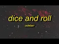 ODETARI - DICE ROLL