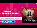 Download Lagu Nadia Mukami ft Sanaipei Tande - Wangu (Official Audio) SMS SKIZA 5800796 TO SET AS YOUR SKIZA TUNE