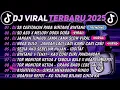 Lagu DJ TIKTOK TERBARU 2025🎵DJ SA CERITAKAN PADA BINTANG BINTANG🎵DJ SO ASU X MELODY DORA DORA |FULL ALBUM