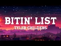Tyler Childers - Bitin' List (Lyrics)