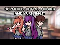 Download Lagu Doki Doki Dust Club 3 - Obsessed - Cornered, but Monika, Yuri, and MC sing it.