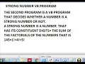 Age Calculator in The Application console and the Strong Number VB Program