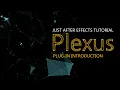 After Effects Tutorial Plexus Plugin Intro
