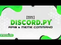 Discord py Bot Tutorial - APIs Meme Command Episode MenuDocs