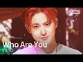 Download Lagu Who Are You - 수호(SUHO) | SBS 250928 방송
