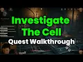 Furnace of Righteousness Investigate The Cell Quest Walkthrough Where Winds Meet