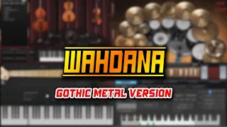wahdana gothic metal version 