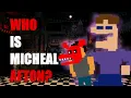Michael Afton Personality Analysis Five Night s at Freddy s