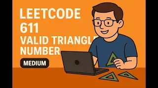 LeetCode 611 Valid Triangle Number medium
