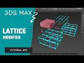Lattice Modifier in 3ds Max Ahsaan Rehman Hindi