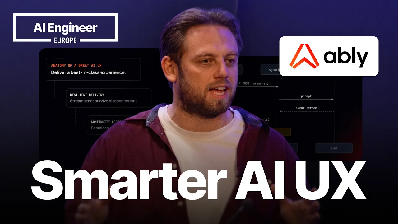 Why Your AI UX Is Broken (and It's Not the Model's Fault) — Mike Christensen, Ably: video thumbnail