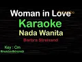 Lagu WOMAN IN LOVE-Barbra Streisand|KARAOKE NADA WANITA​⁠-Female-Cewek-Perempuan@UcokkuYasir