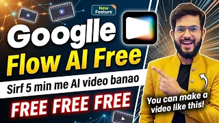 Google flow kaise use kare | How to use Google flow in android | Free me ai video banao 5 min me