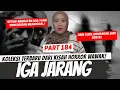 Download Lagu IGA JARANG - KHW PART 184