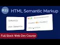 HTML for Beginners HTML Semantic Markup Web Development Tutorials