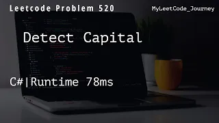 Detect Capital Leetcode Problem 520 C