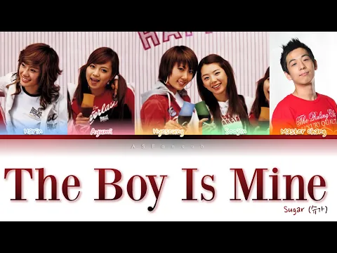 Download MP3 Sugar (슈가) - The Boy Is Mine Color Coded Lyrics [Han/Rom/Eng] (가사)