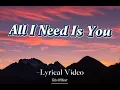 Download Lagu All I Need Is You🤗Lyrical Video|Soulful Ballad Song