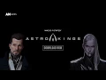 Lagu ASTROKINGS - NEW Official Commercial Trailer 2019 (English)