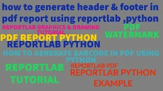 REPORTLAB REPORTLAB PYTHON TUTORIAL How To Generate Header Footer in PDF Using Python PART 52