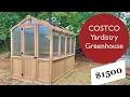 Costco Yardistry Greenhouse Overview and thoughts