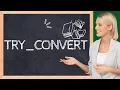 How to use Try - Convert Function in SQL Server