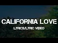 Download Lagu 2Pac ft. Dr. Dre \u0026 Roger Troutman - California Love (Lyrics/Lyric Video)