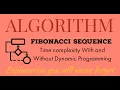 45 Fibonacci Series Time Space complexity Dynamic Programming Algorithm For NIELIT