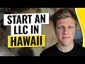 How to Start an LLC in Hawaii 2026