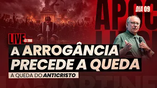 A ARROGÂNCIA PRECEDE A QUEDA - A queda do anticristo - APOCALIPSE EM 21 DIAS