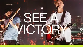 see a victory live elevation worship