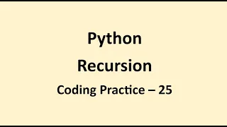 Coding Practice 25 Recursion Python NxtWave CCBP