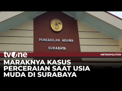 Angka Perceraian Usia Dini di Surabaya Meningkat