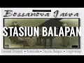 Download Lagu LIESTA • STASIUN BALAPAN | BOSSANOVA JAWA | HQ AUDIO
