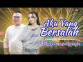 Download Lagu AKU YANG BERSALAH - YUDI WKB FEAT TASYA ROSMALA (OFFICIAL MUSIC VIDEO)