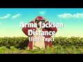 Arma Jackson ft. Tayc - Distance (Paroles/Lyrics)