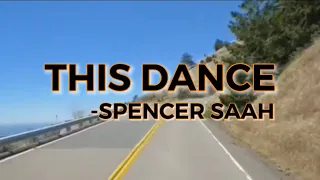 Download This Dance with lyrics by:Spencer Saah MP3