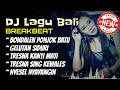 Download Lagu KUMPULAN DJ BALI TERBARU | Nonstop 2025