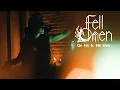 Download Lagu Fell Omen - The Fire Is Still Warm (Official Music Video)
