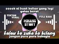 Download Lagu DJ KALAU KO SUKA KO BILANG | BERHENTI KASIHAN TIKTOK VIRAL 2020