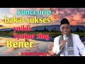 Kunci urip sukses akeh syukur#@barokahchannel1102 