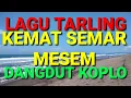 Download Lagu LAGU TARLING KEMAT SEMAR MESEM DANGDUT KOPLO