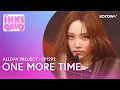 ALLDAY PROJECT - One More Time | Inkigayo EP1292 | KOCOWA+