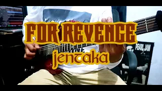 Download FOR REVENGE - JENTAKA (GUITAR COVER) MP3