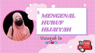 Download Pendidikan Islam: Mengenal Huruf Hijaiyah MP3