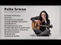 Download Lagu Felix Irwan Cover English songs - Felix Irwan cover full album 2020 - Best songs of Felix Irwan