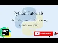 Creating a simple program using dictionary Python Tutorisal Nafiz Anam