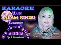 Download Lagu KARAOKE DUET SALAM RINDU BERSAMA ARINNA - CIPT. H RHOMA IRAMA - DG CHORD GITAR