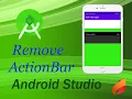 How to Remove the Action Bar from Specific Activities in Android Studio